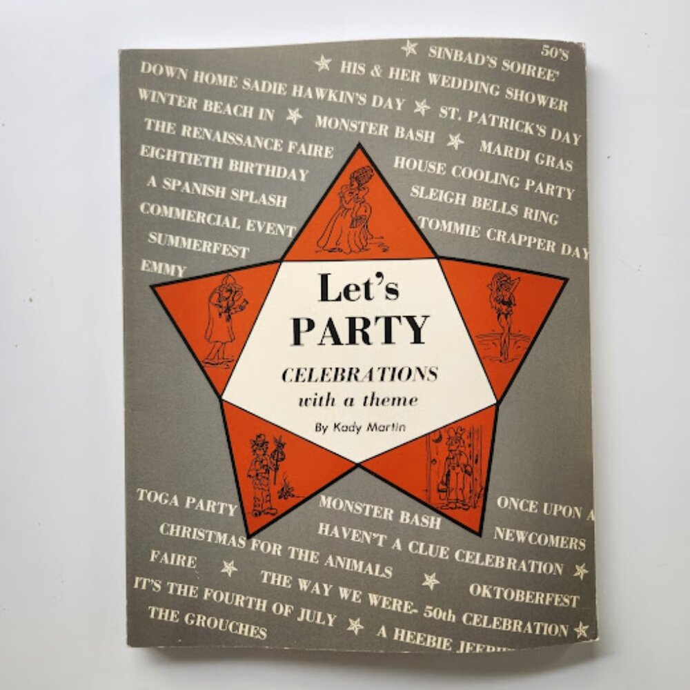 Let's Party Celebrations with a Theme Book Party Planning Vintage Paperback Book